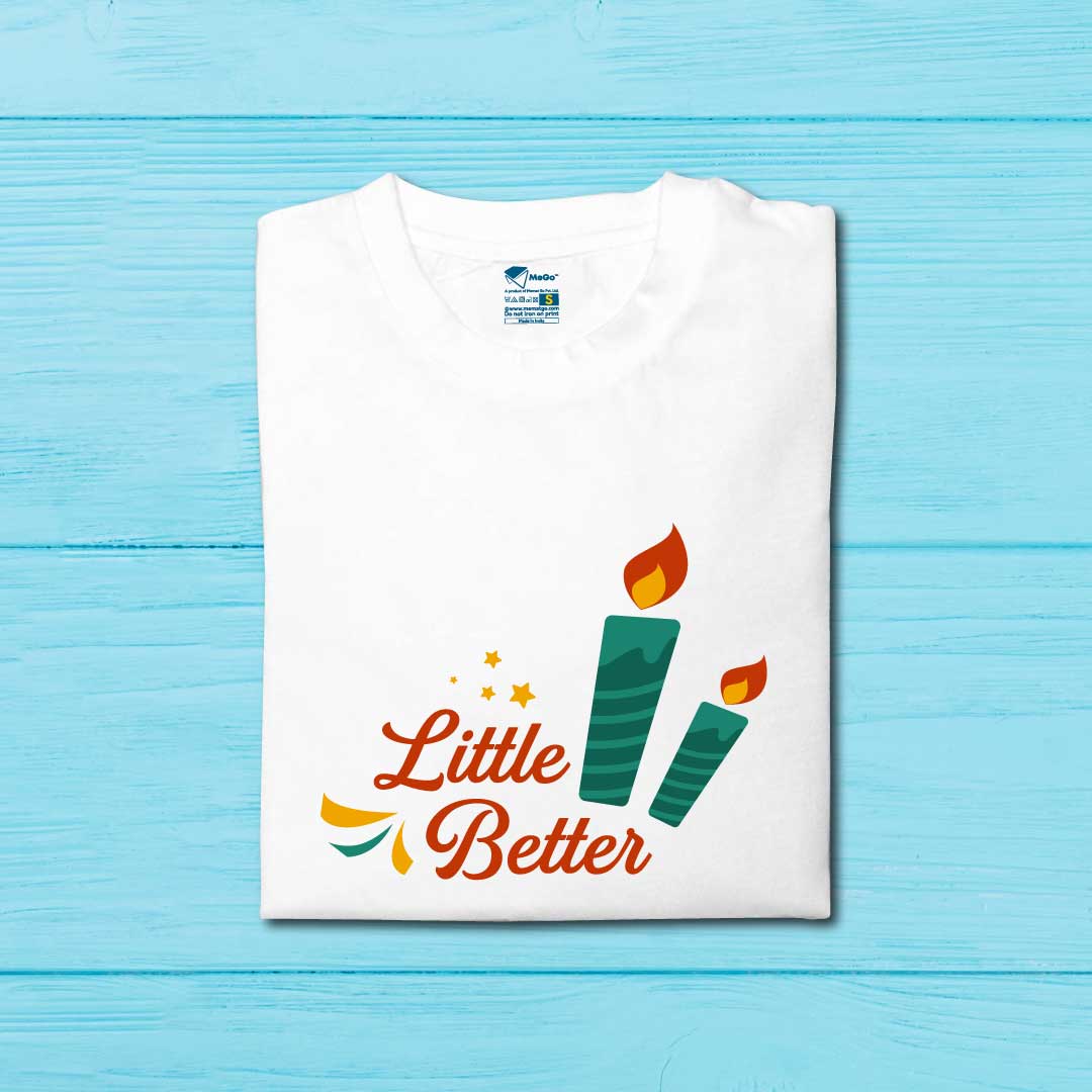 Little Better T-Shirt