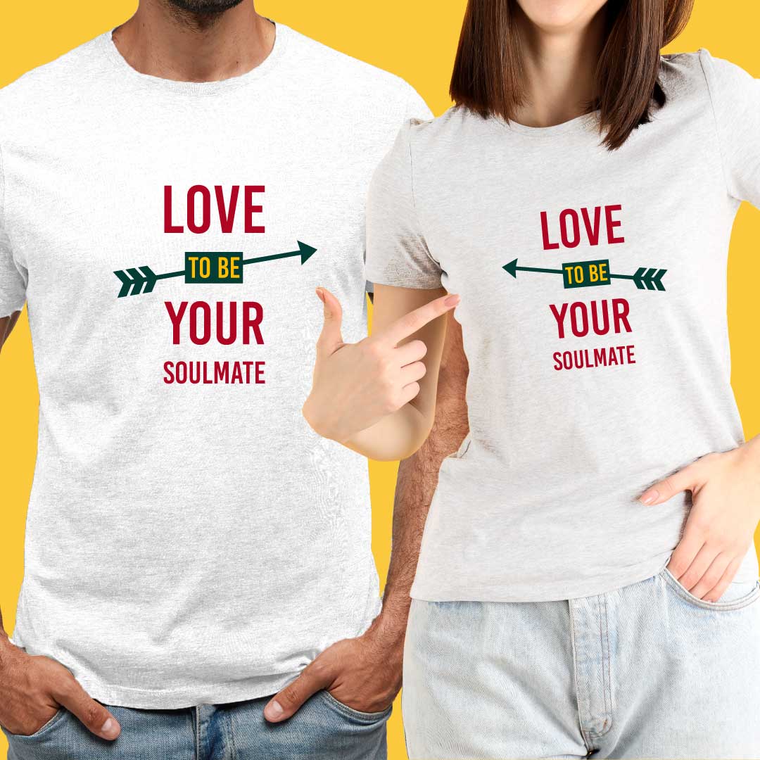 Love to be your soulmate T-Shirt