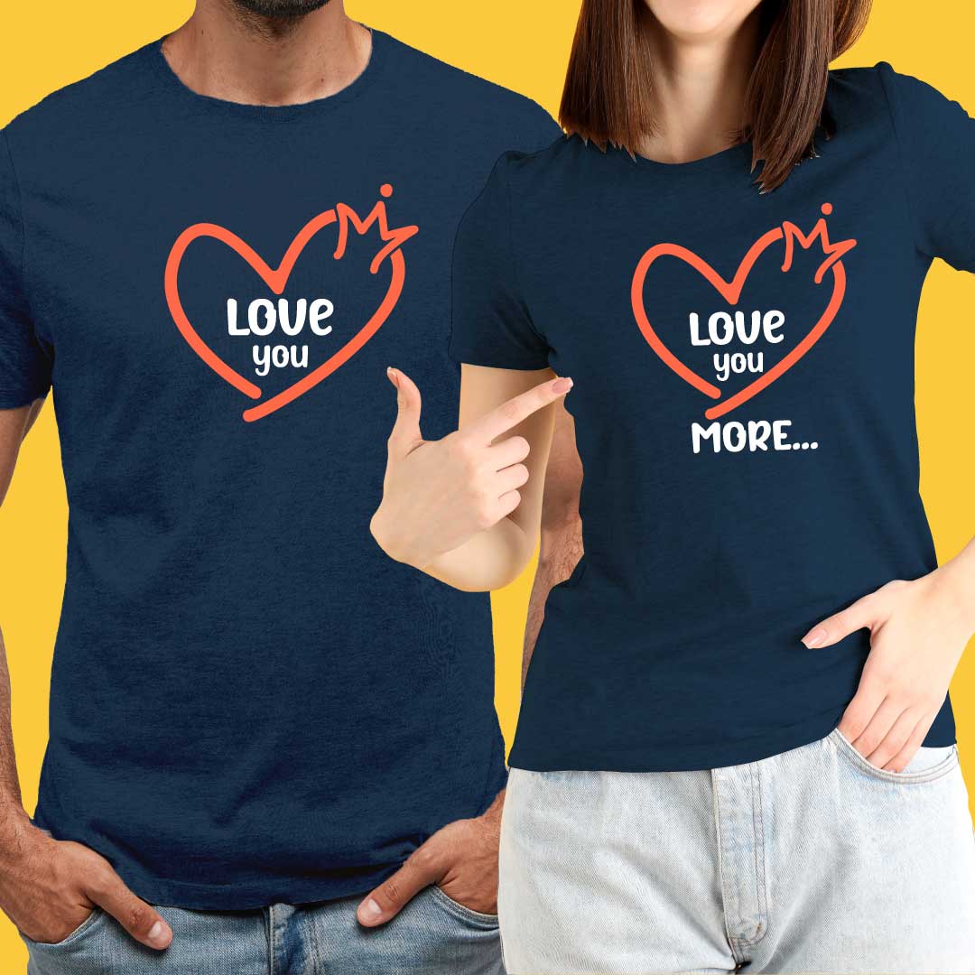 Love Your More T-Shirt
