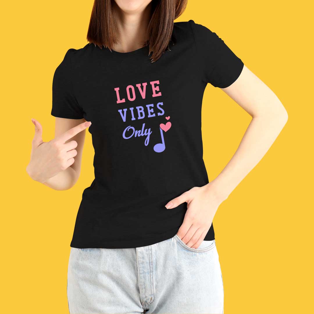 Love Vibes Only T-Shirt