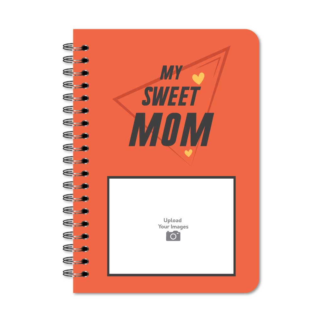 My Sweet Mom Notebook