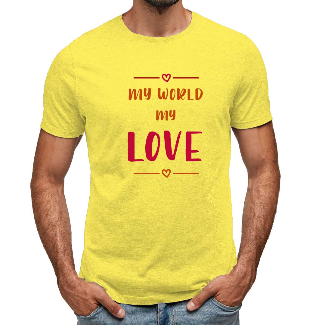 My World My Love T-Shirt