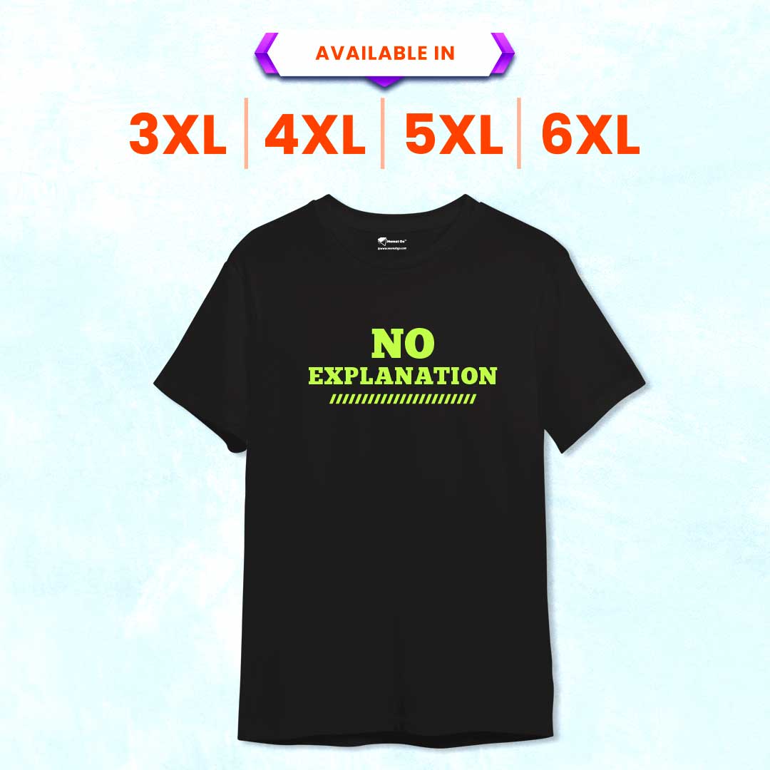 No Eaplanation T-Shirt