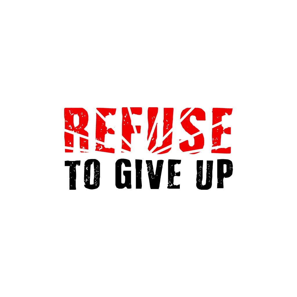 I refuse to give up T-Shirt