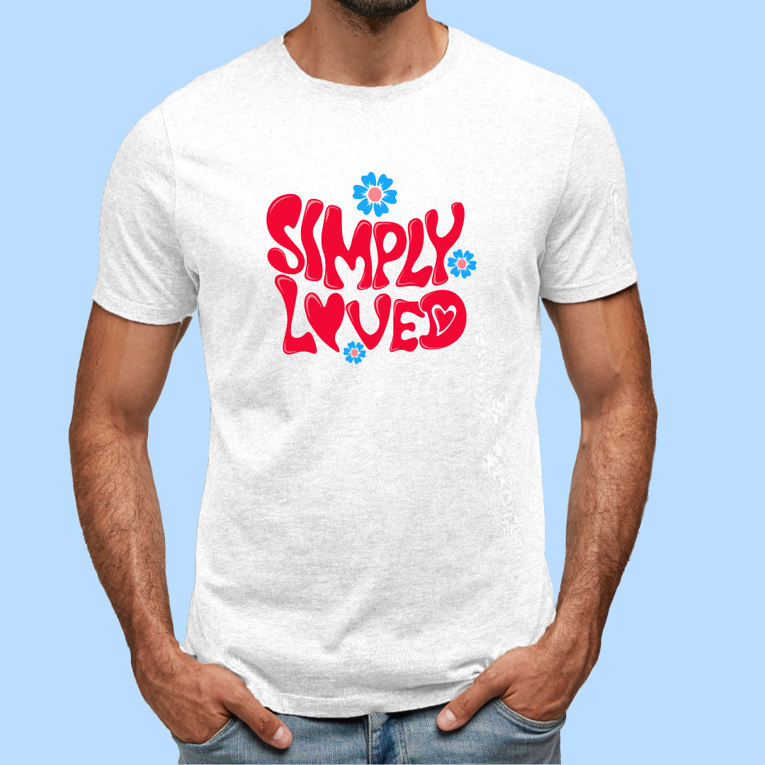 Simply Loved T-Shirt