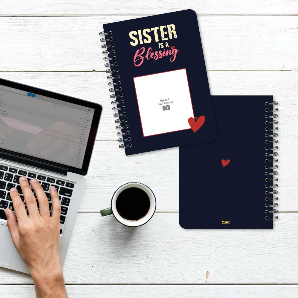 Sister is a blessing Notebook