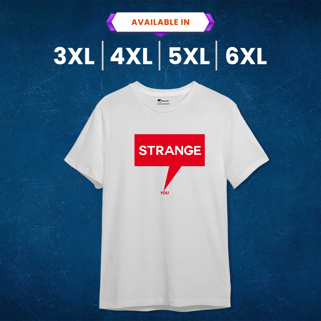 Strange T-Shirt