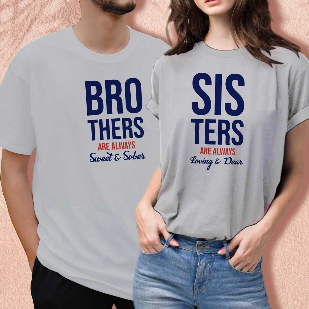 Brothers are always sweet & sober (set of 2) T-Shirt