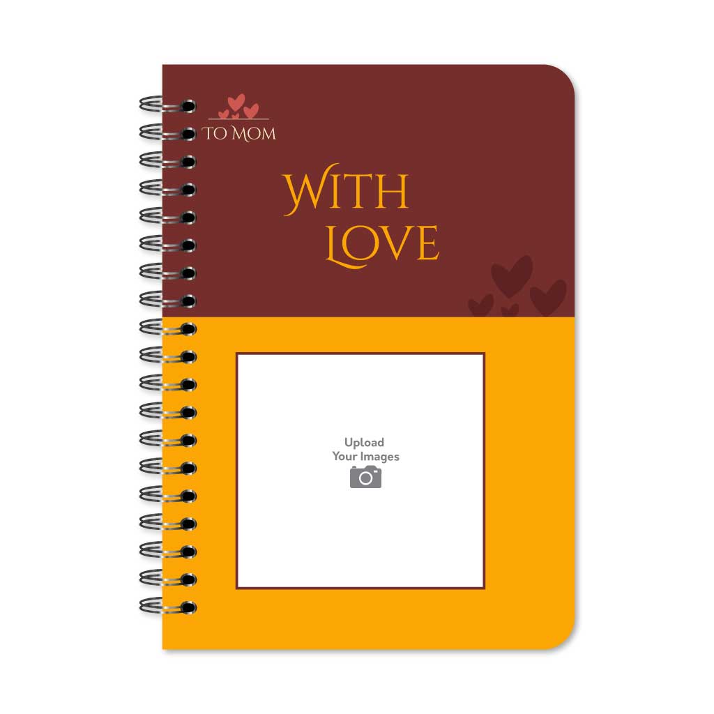 To Mom with Love Notebook