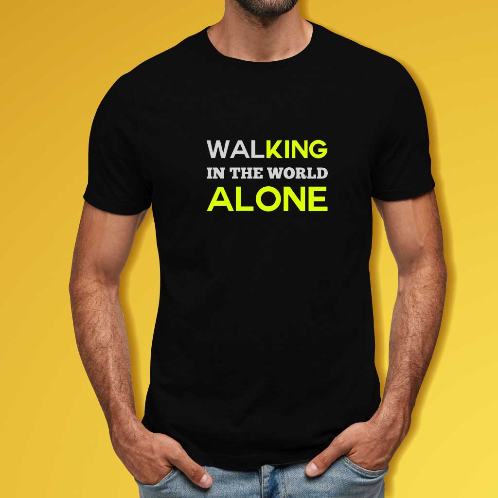 Walking In The World Alone T-Shirt