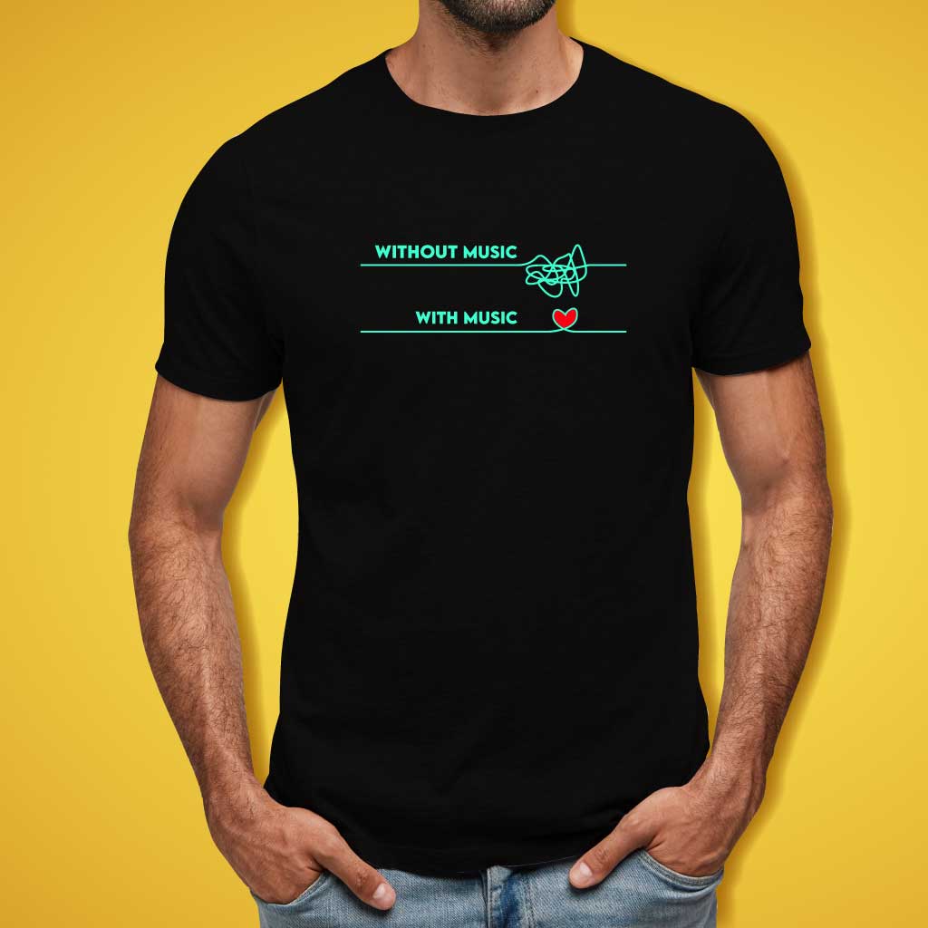 Without Music With Music T-Shirt