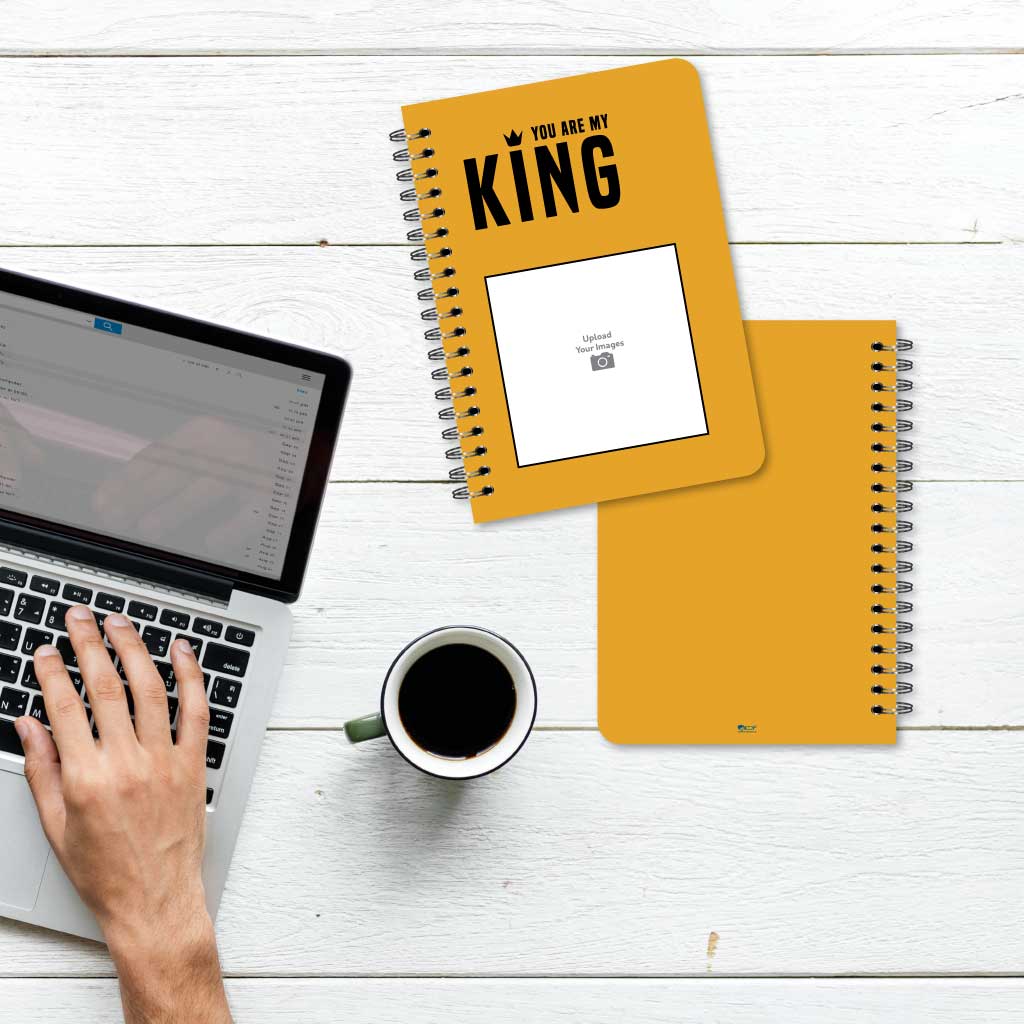 You are king Notebook