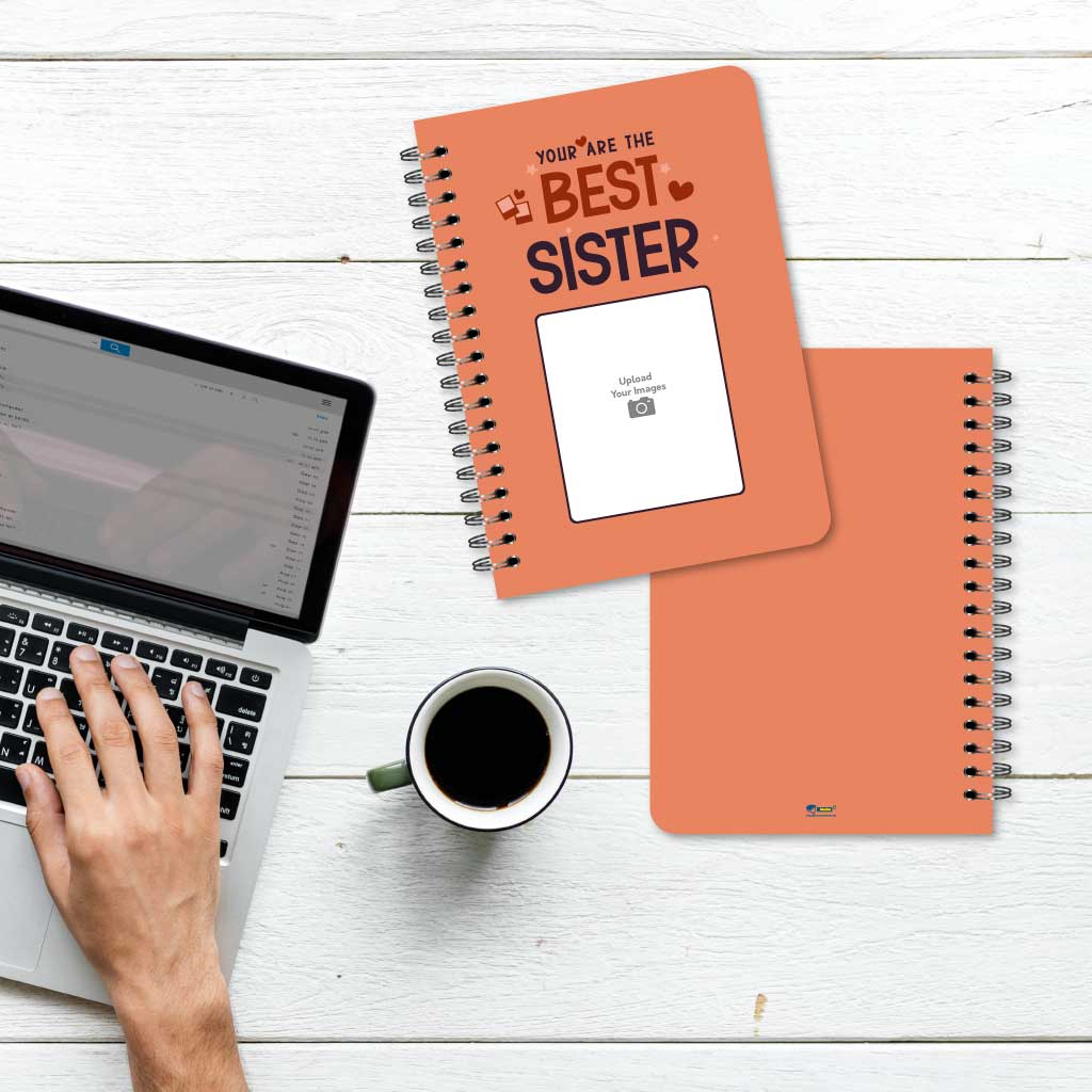 You are the best sister Notebook